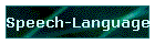 Speech-Language