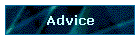 Advice