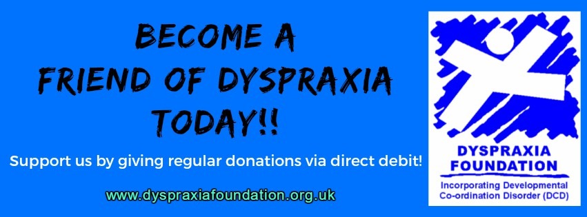 Support Dyspraxia by donating a small monthly amount